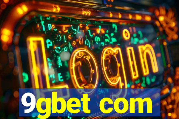 9gbet com